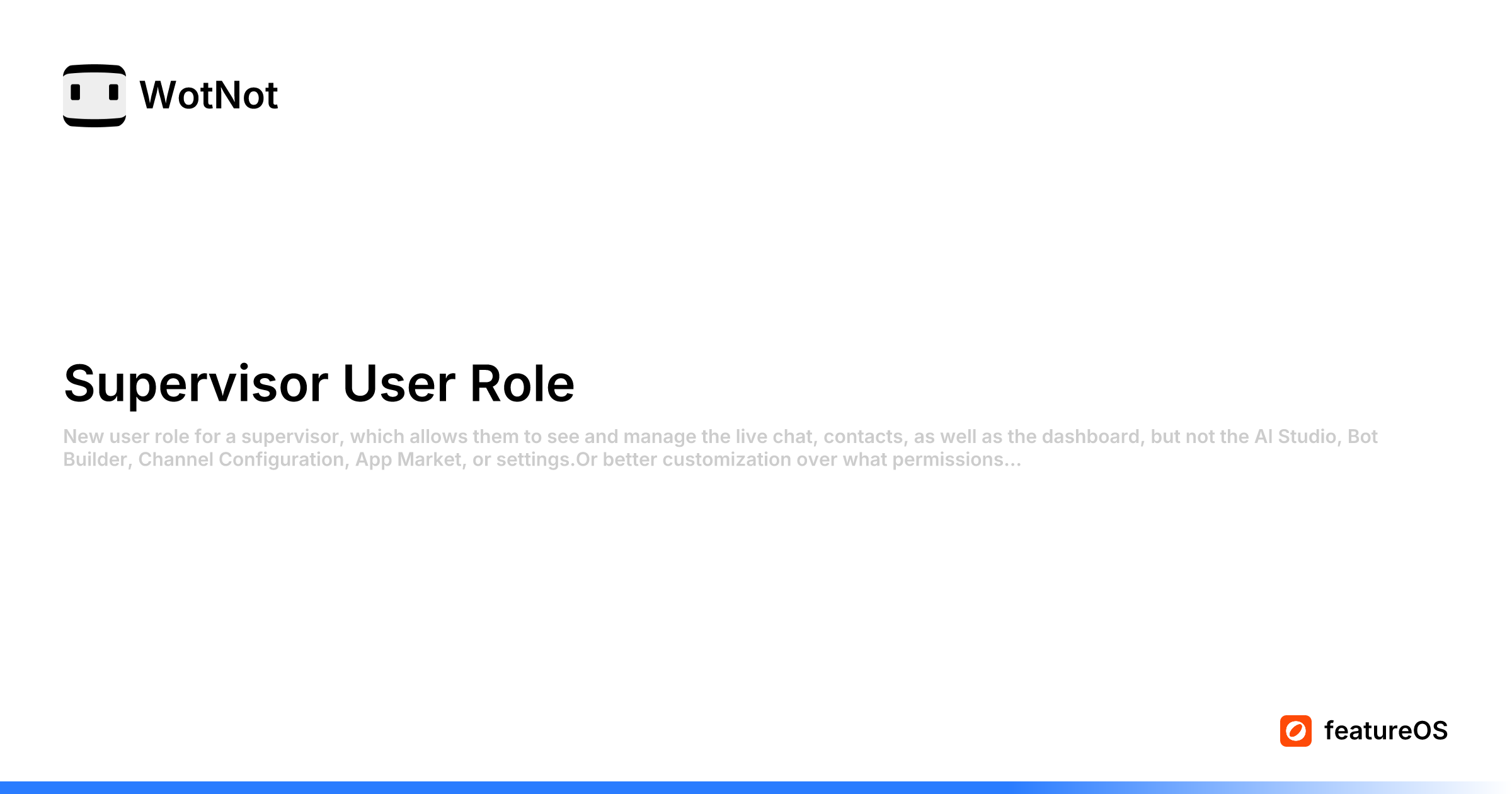 Supervisor User Role WotNot Supervisor user role wotnot